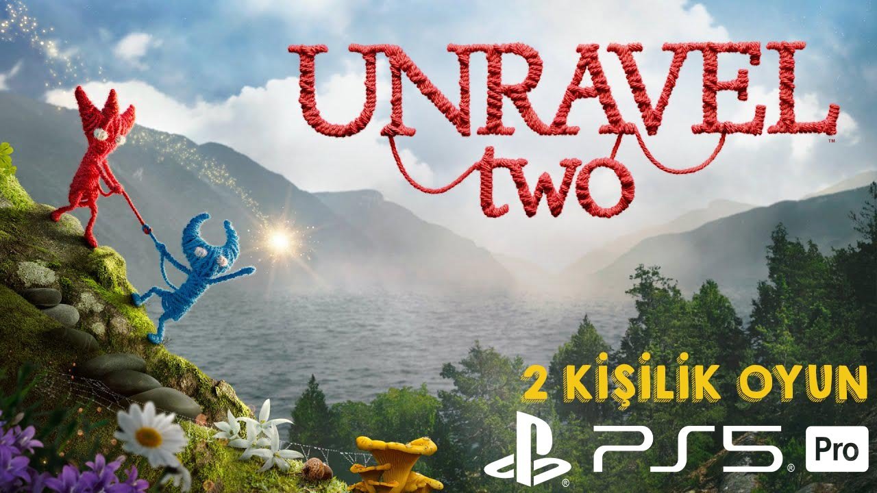 UNRAVEL 2 - 2 KİŞİLİK OYUN - PS5 PRO